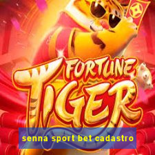 senna sport bet cadastro